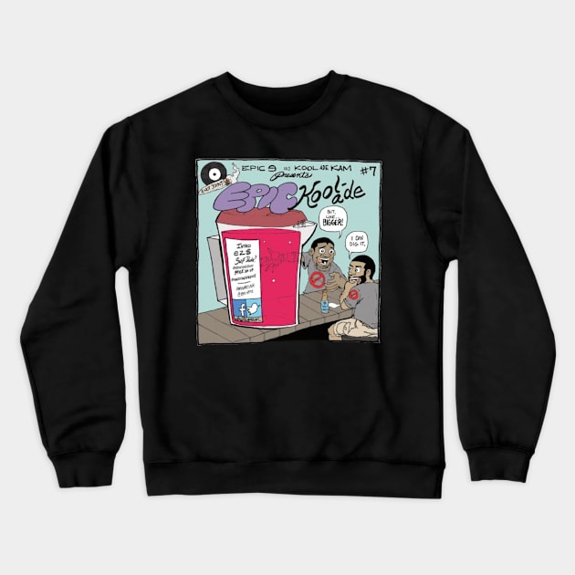 Support Kam Komics: EPICKOOL-ADE album Tshirt Crewneck Sweatshirt by Kam Komics 